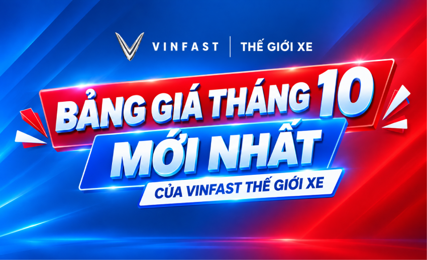 Bảng Giá Xe Máy Điện VinFast Tháng 10/2026 Mới Nhất
