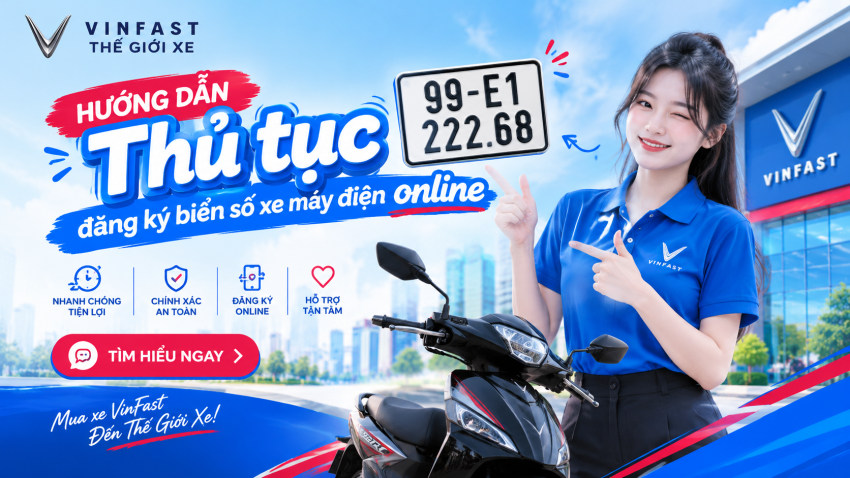 Hướng Dẫn Đầy Đủ Cách Đăng Ký Biển Số Xe Máy Điện VinFast Online Từ A – Z
